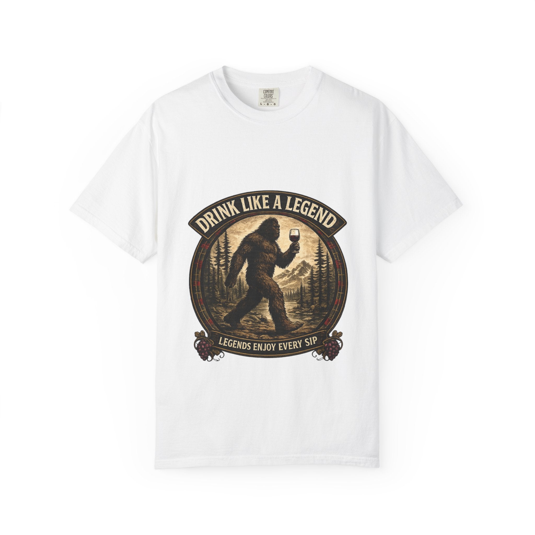 Drink Wine Like a Legend Bigfoot Graphic Tee