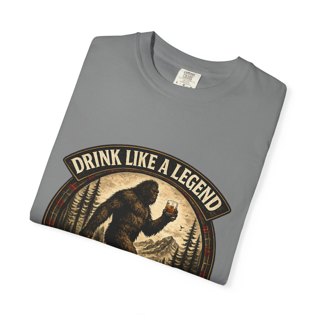 Drink Whiskey Like a Legend T-Shirt — Bigfoot Rustic Forest Graphic Tee