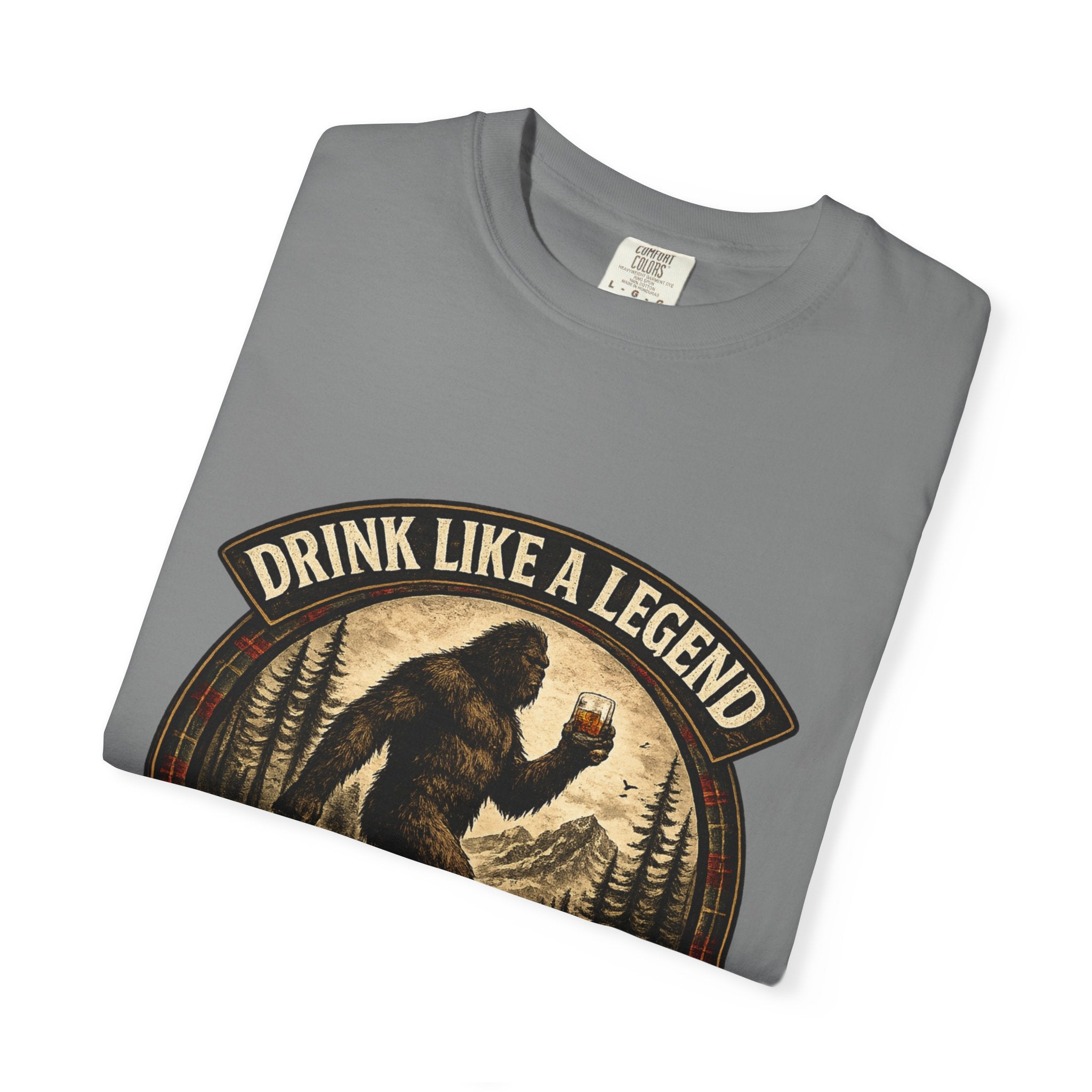 Drink Whiskey Like a Legend T-Shirt — Bigfoot Rustic Forest Graphic Tee