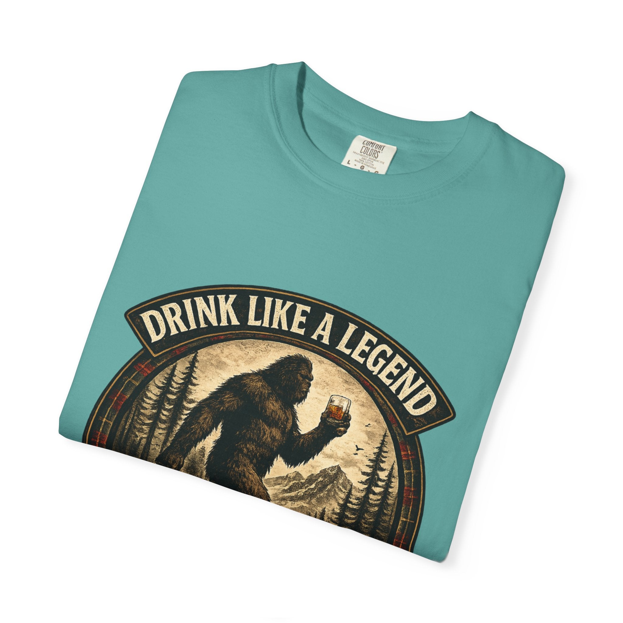 Drink Whiskey Like a Legend T-Shirt — Bigfoot Rustic Forest Graphic Tee