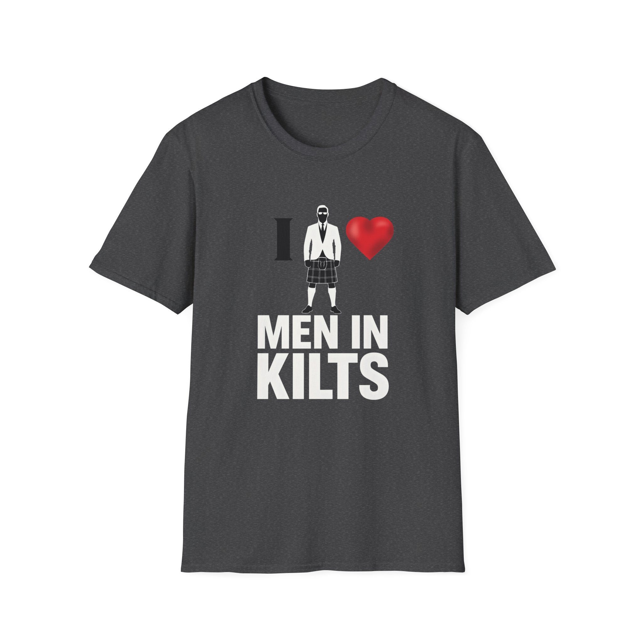 I  Men in Kilts T-Shirt — Scottish Pride Novelty Tee