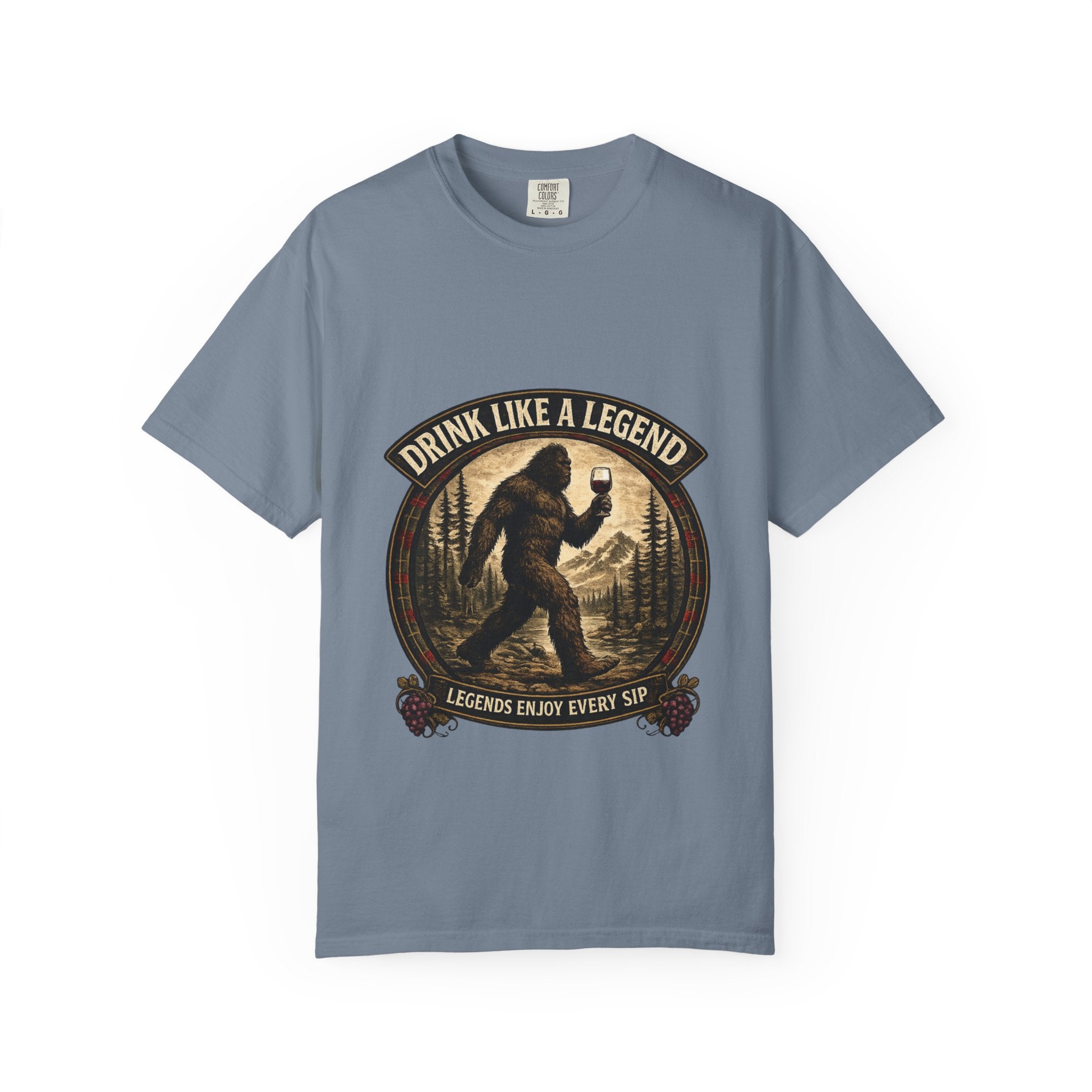 Drink Wine Like a Legend Bigfoot Graphic Tee