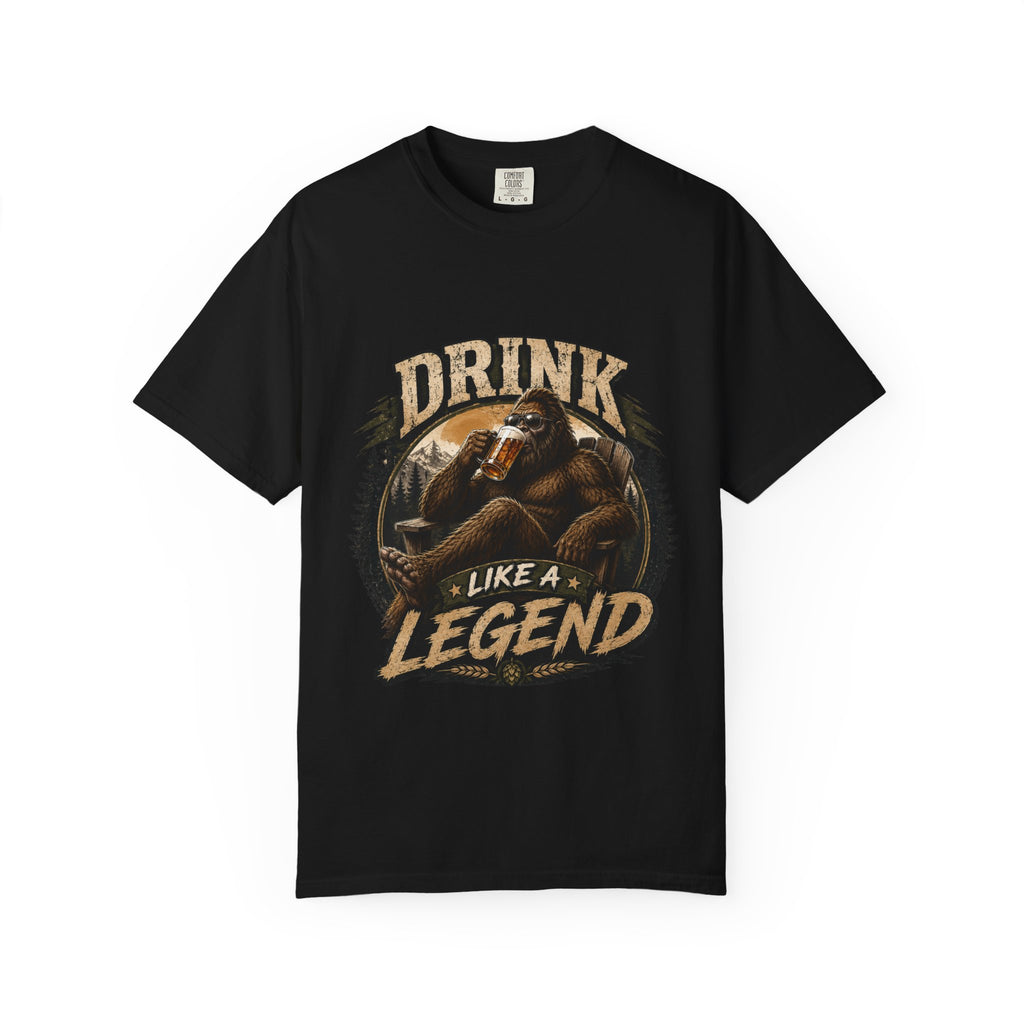 Drink Like a Legend T‑Shirt